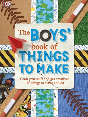 cover image of The Boys' Book of Things to Make